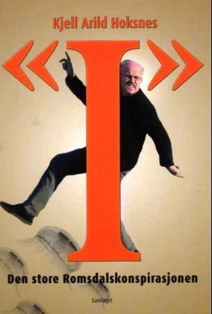 "I" : den store Romsdalskonspirasjonen