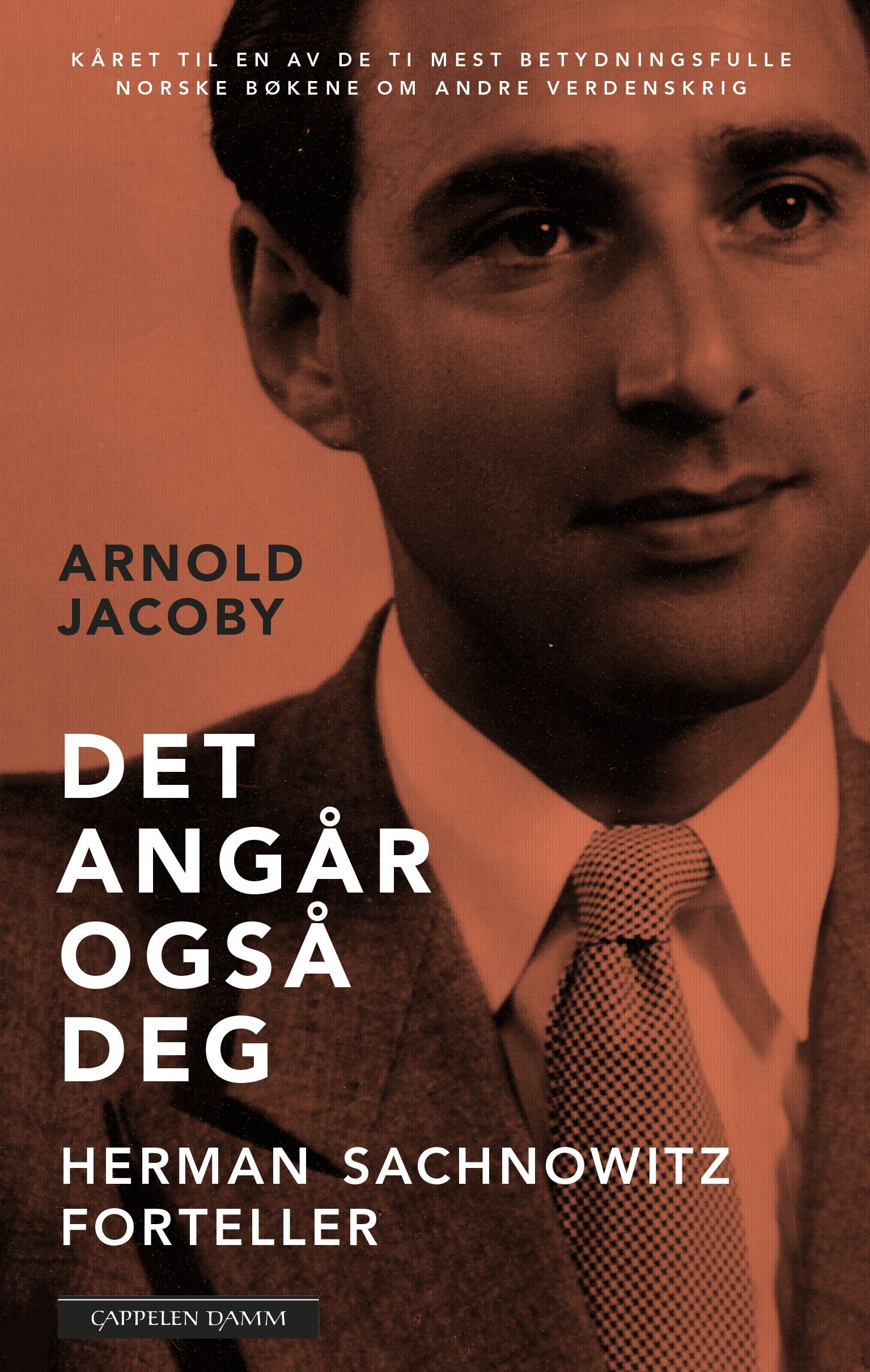 Det angår også deg : Herman Sachnowitz forteller
