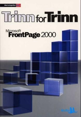 Microsoft FrontPage 2000 : trinn for trinn