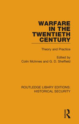 Warfare in the Twentieth Century : Theory and Practice