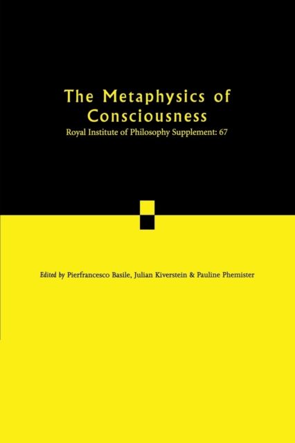 The Metaphysics of Consciousness