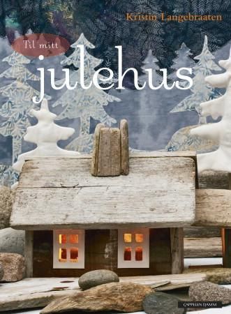 Til mitt julehus