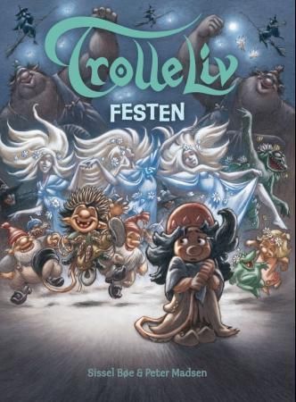 Festen : en historie om troll