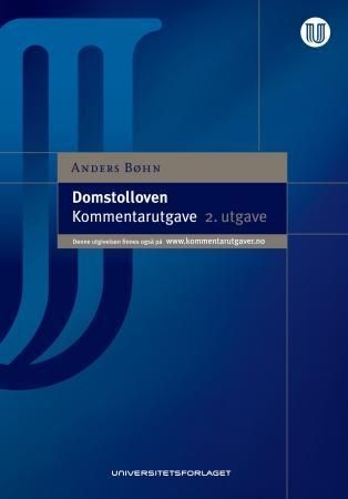 Domstolloven : lov 13. august 1915 nr. 5 om domstolene : kommentarutgave