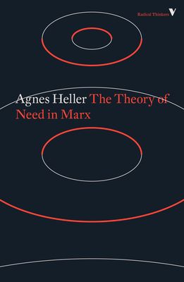 The Theory of Need in Marx