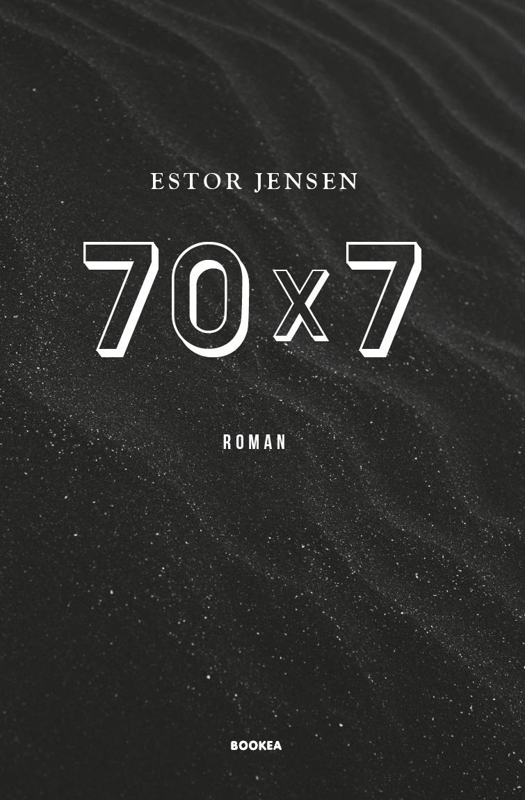 70x7 : roman