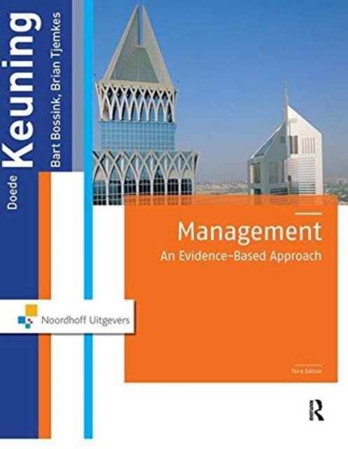 Management : An Evidence-Based Approach, 3rd Edition