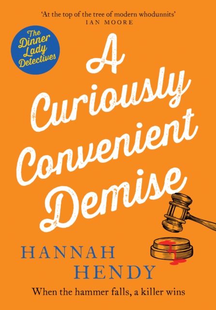 Forsidebilde av A Curiously Convenient Demise : A laugh-out-loud cosy crime novel set in Wales for fans of Richard Osman, Richard Coles and Janice Hallett