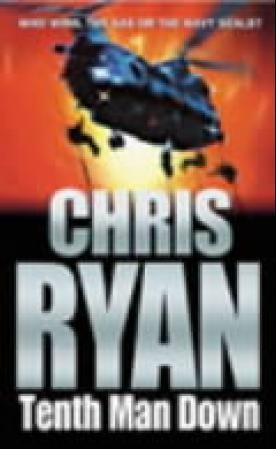 Tenth Man Down : a non-stop, action-packed Geordie Sharp novel, from the multi-bestselling master of the military thriller