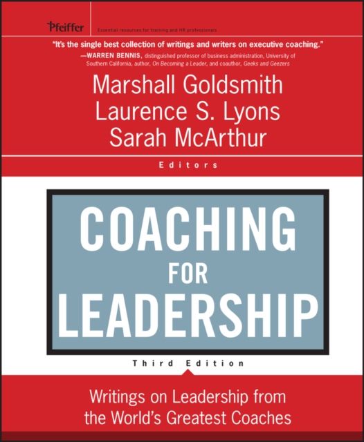 Coaching for Leadership : Writings on Leadership from the World's Greatest Coaches