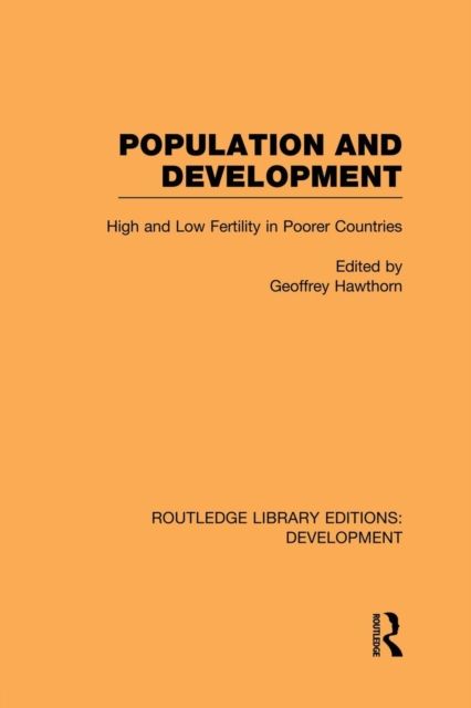 Population and Development : High and Low Fertility in Poorer Countries