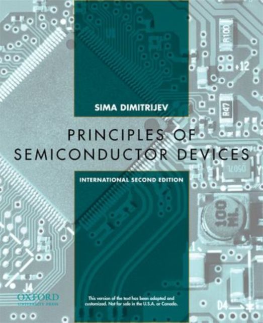Principles of Semiconductor Devices : International Second Edition