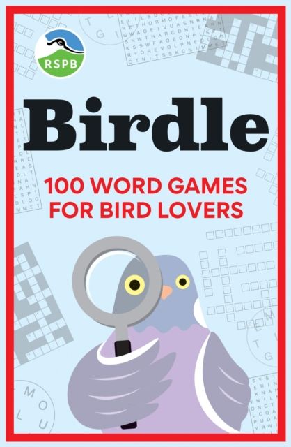 BIRDLE : 100 word games for bird lovers