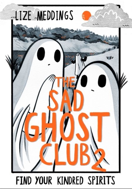 The sad ghost club. 2