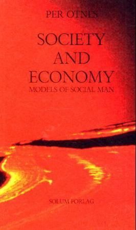 Society and economy : models of social man
