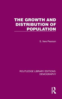 The Growth and Distribution of Population