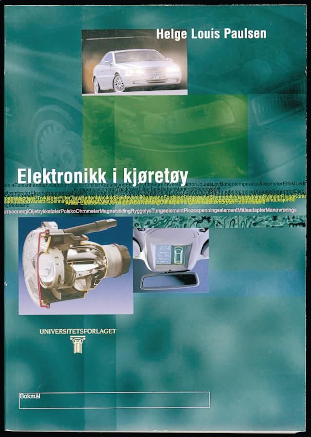 Elektronikk i kjøretøy : VK2/bedrift serviceelektronikerfaget