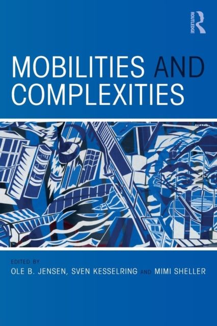 Mobilities and Complexities