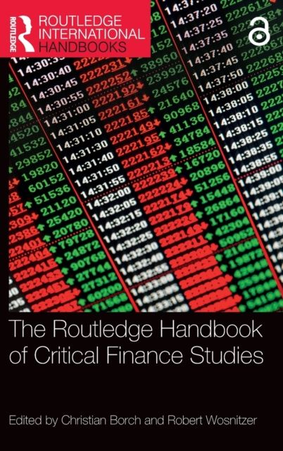 The Routledge Handbook of Critical Finance Studies