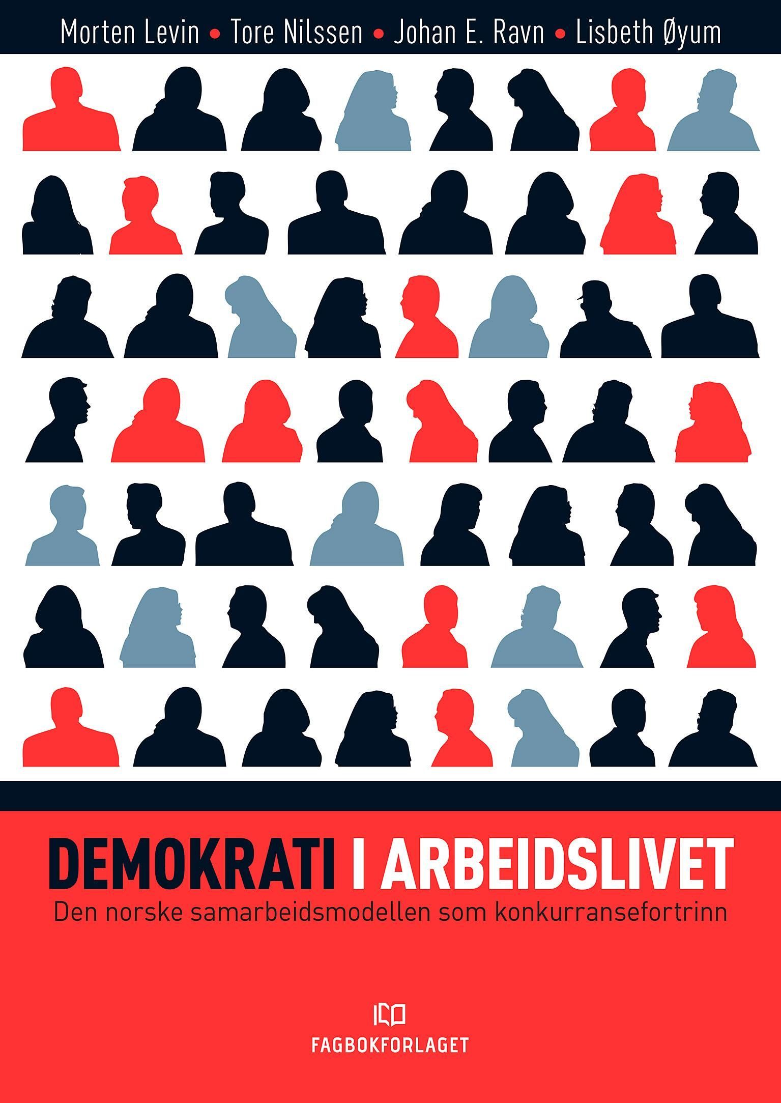 Demokrati i arbeidslivet : den norske samarbeidsmodellen som konkurransefortrinn