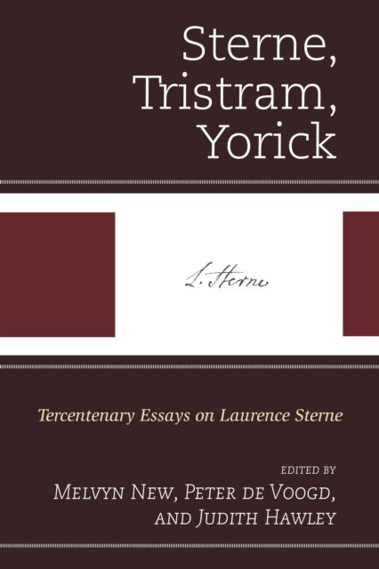 Sterne, Tristram, Yorick : Tercentenary Essays on Laurence Sterne