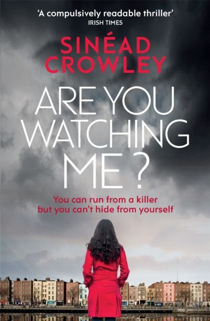 Are You Watching Me? : DS Claire Boyle 2: a totally gripping story of obsession with a chilling twist
