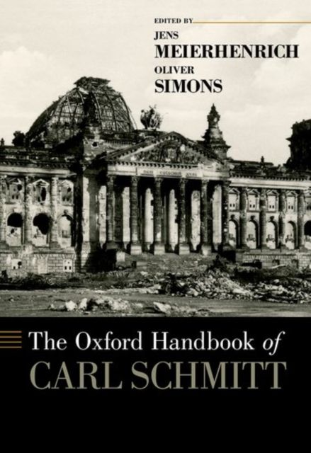 Forsidebilde av The Oxford Handbook of Carl Schmitt
