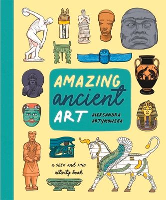 Amazing ancient art : a seek-and-find activity book