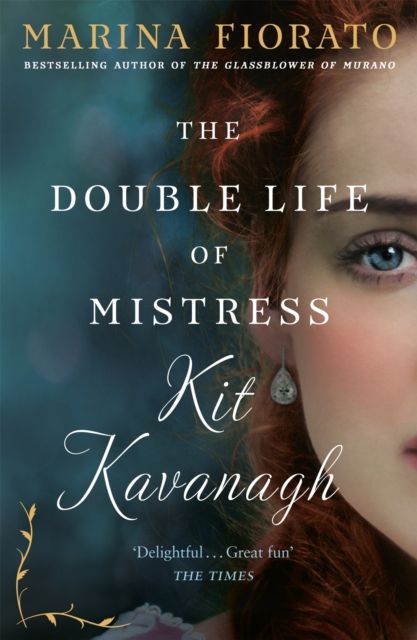 The double life of mistress Kit Kavanagh