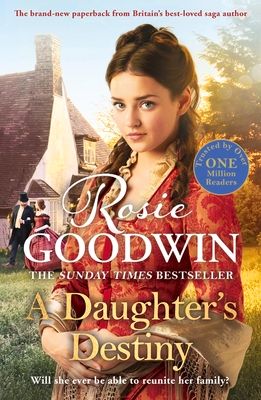 Forsidebilde av A Daughter's Destiny : The heartwarming family tale from Britain's best-loved saga author