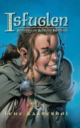 Isfuglen : historia om Katriona Bredinari