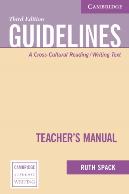 Guidelines Teacher's Manual : A Cross-Cultural Reading/Writing Text
