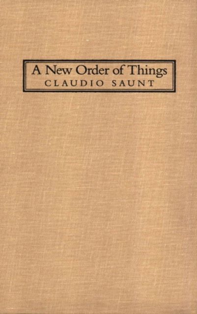A New Order of Things : Property, Power, and the Transformation of the Creek Indians, 1733–1816