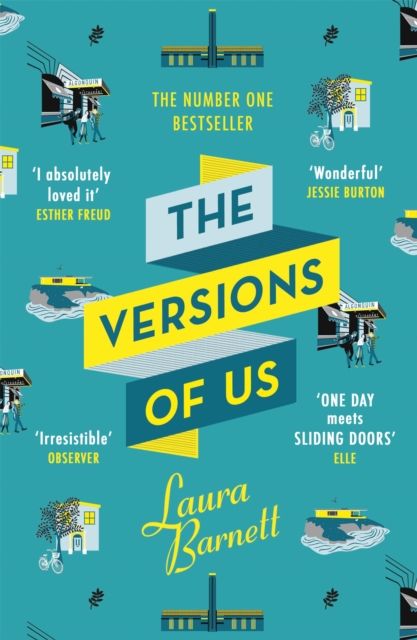 The Versions of Us : The Number One bestseller