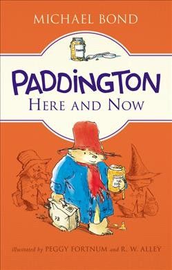 Paddington here and now