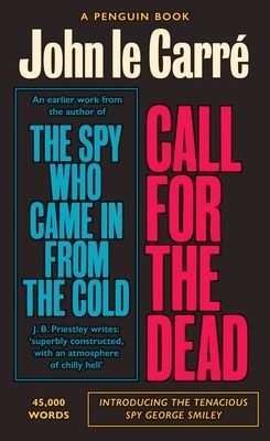 Call for the Dead : The Smiley Collection