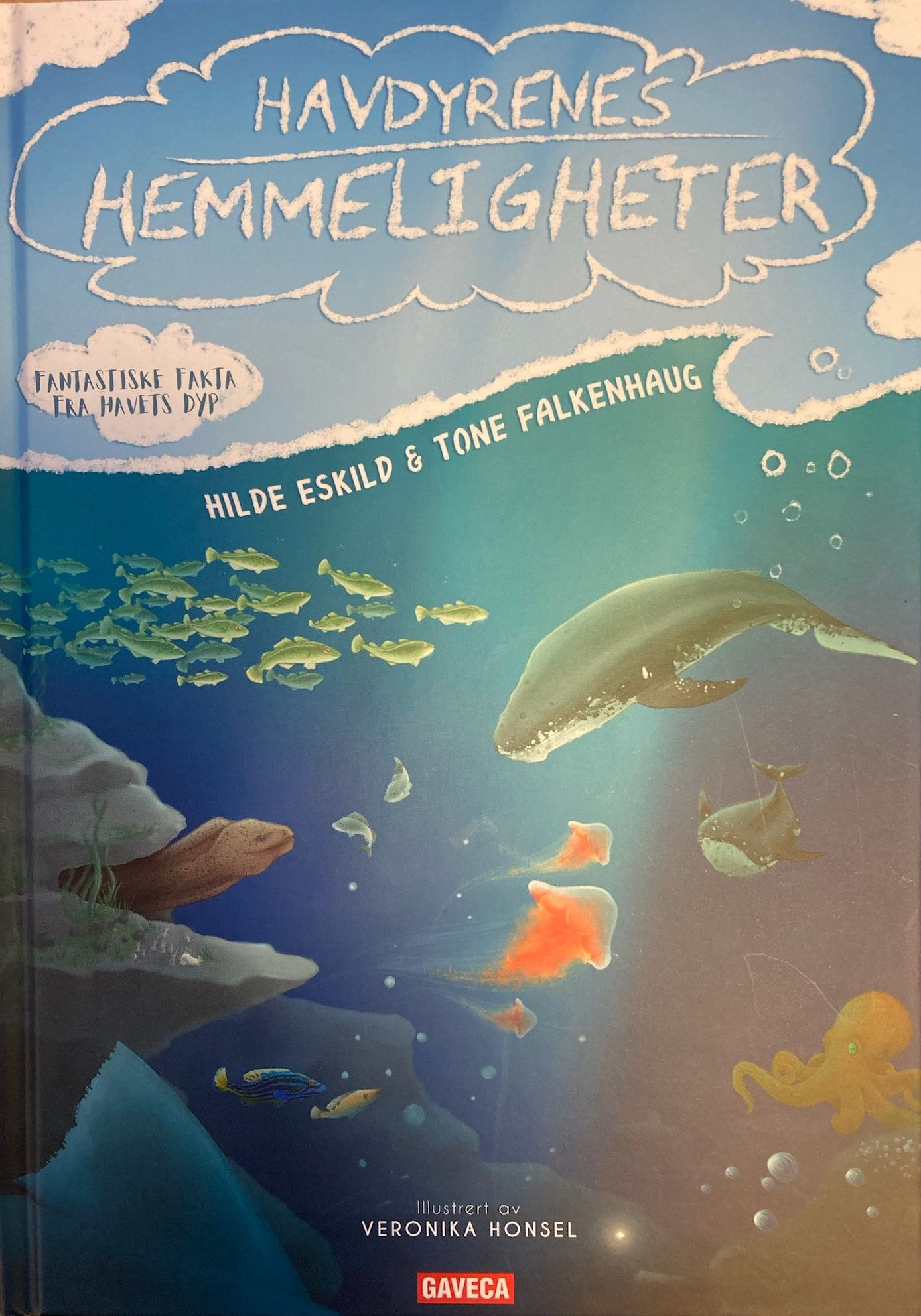Havdyrenes hemmeligheter : fantastiske fakta fra havets dyp