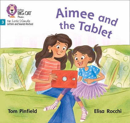 Aimee and the Tablet : Phase 3 Set 2