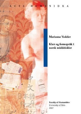 Klær og formspråk i norsk middelalder