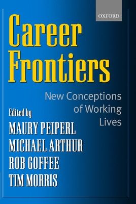 Career Frontiers : New Conceptions of Working Lives