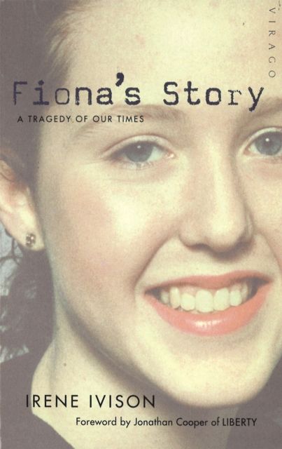 Fiona's Story : A Tragedy of Our Times