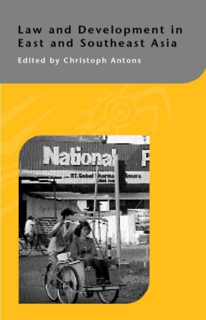 Law and Development in East and South-East Asia