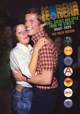 Scorcha! : skins, suedes and style from the streets 1967-1973