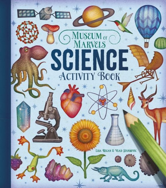 Museum of Marvels: Science Activity Book : Over 80 Intriguing Puzzles