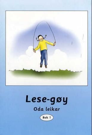 Lese-gøy : bok 1 : Oda leikar