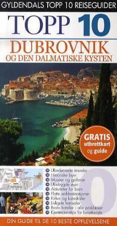 Dubrovnik og den Dalmatiske kysten : topp 10