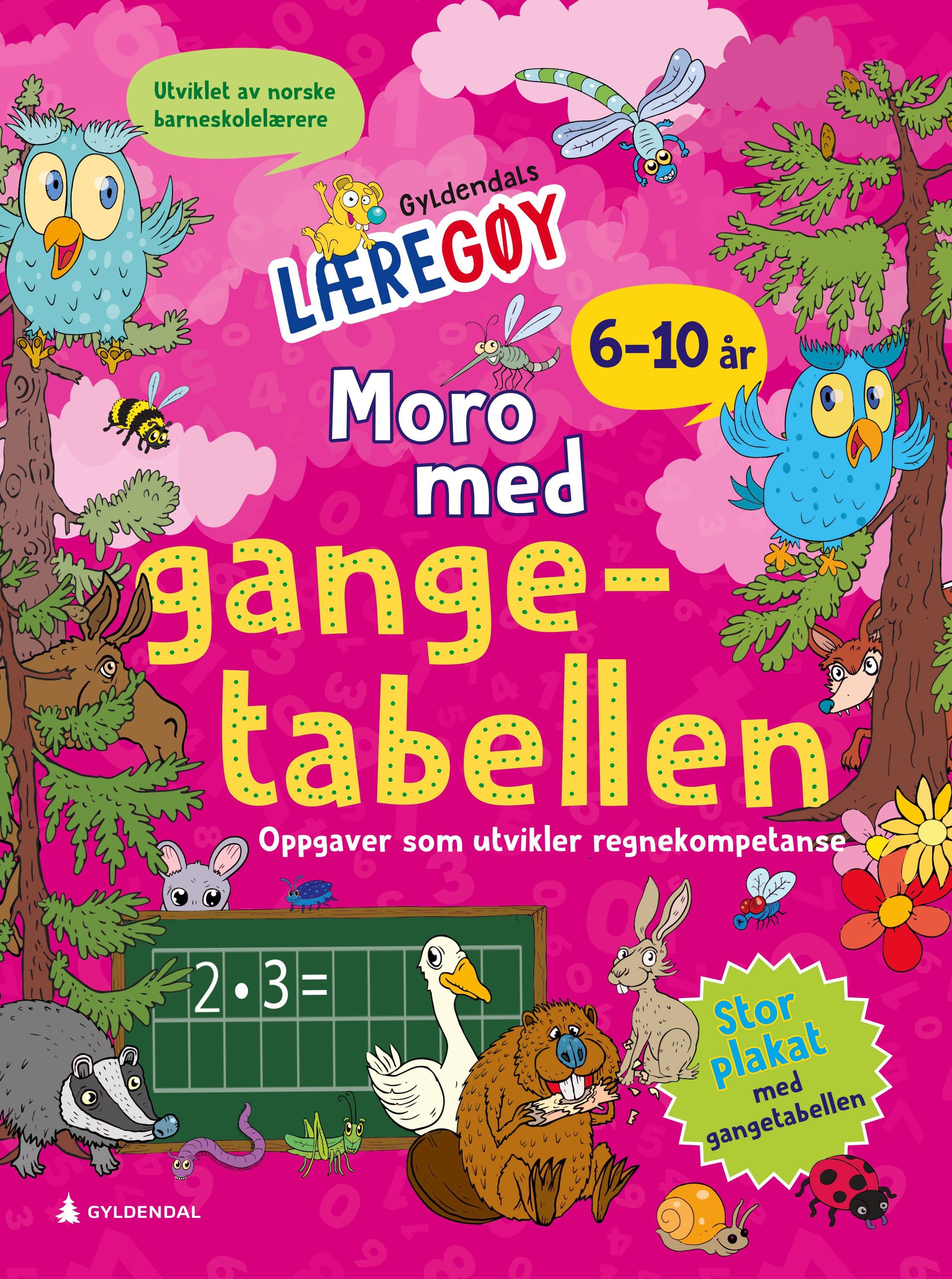 Moro med gangetabellen : oppgaver som utvikler regnekompetanse