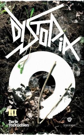 Dystopia III : roman