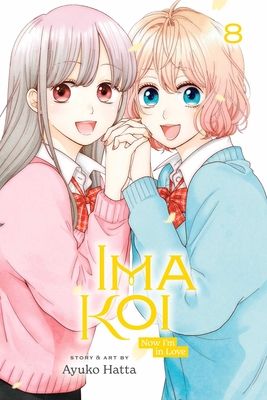 Ima Koi : now I'm in love. 8