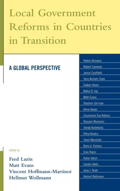 Local Government Reforms in Countries in Transition : A Global Perspective